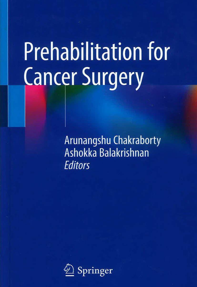 Book cover for Prehabilitation for Cancer Surgery by Arunanshu Chakraborty and Ashokka Balakrishnan.