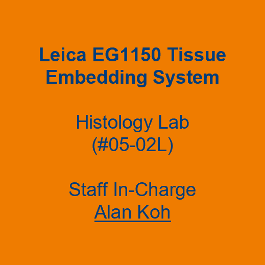 Label - Leica EG1150 Tissue Embedding Sys