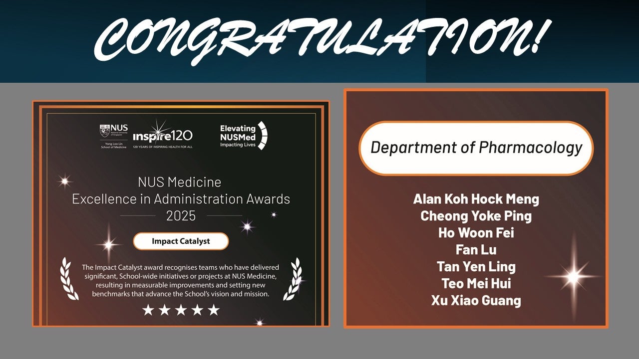 Winner of NUS Medicine Excellence in Administration Awards 2025 ...