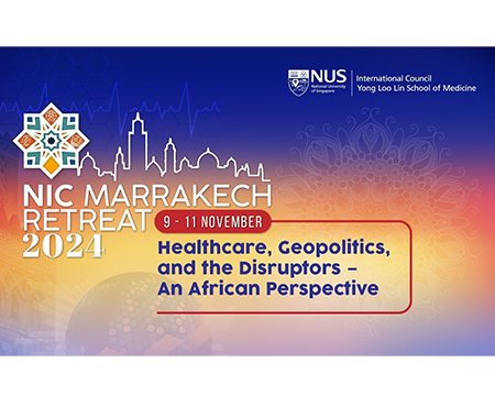 NIC Marrakech Retreat 2024: Healthcare, Geopolitics and the Disruptors – An African Perspective