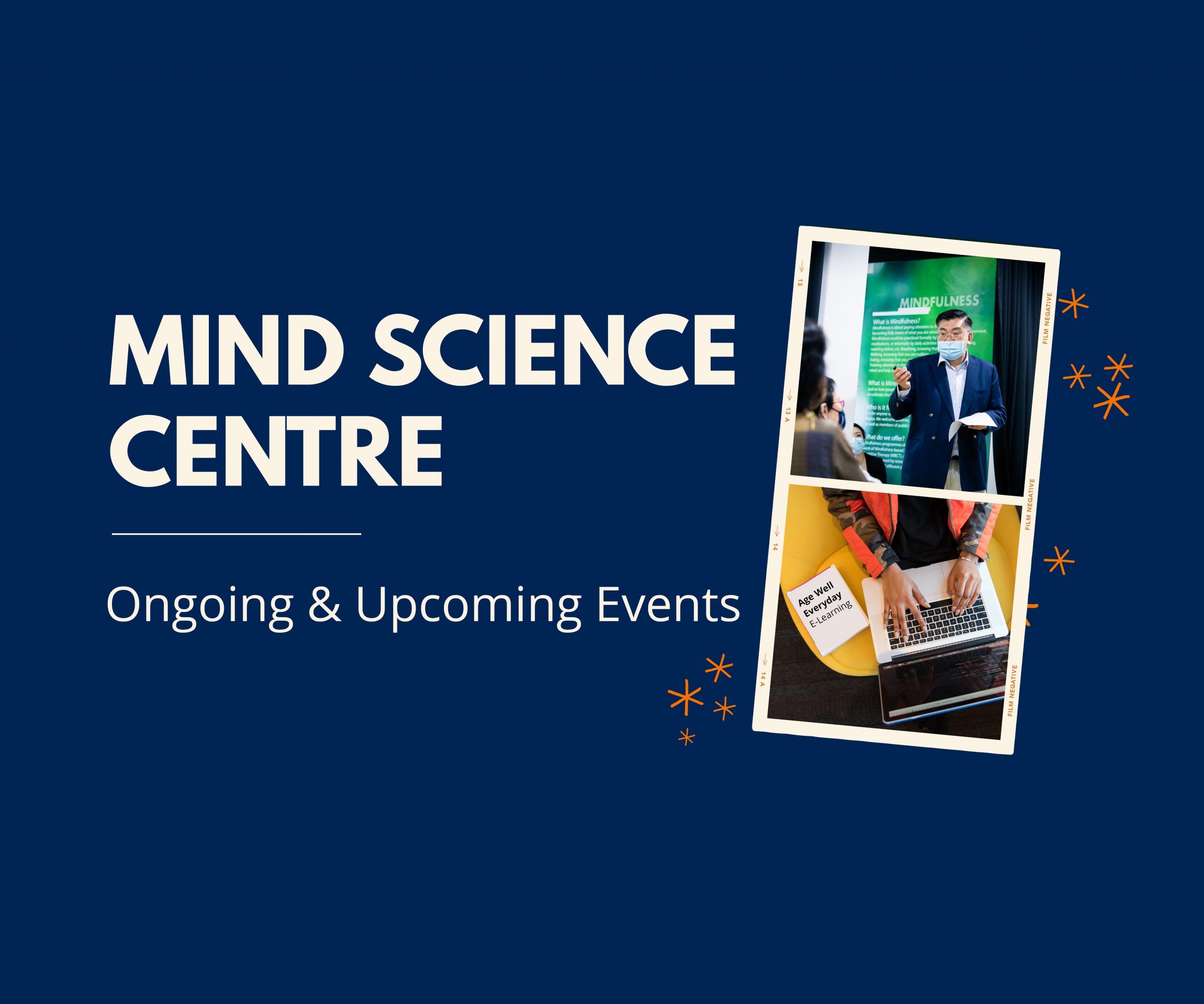Mind Science Centre: Ongoing & Upcoming Events