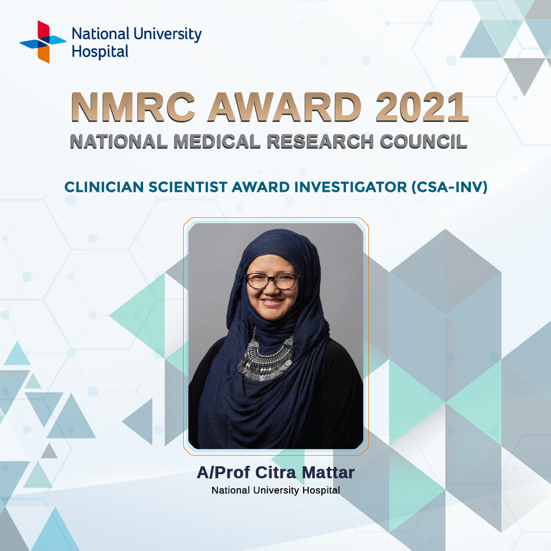 Clinician Scientist Award Investigator (CSA-INV) to A/Prof Citra Mattar