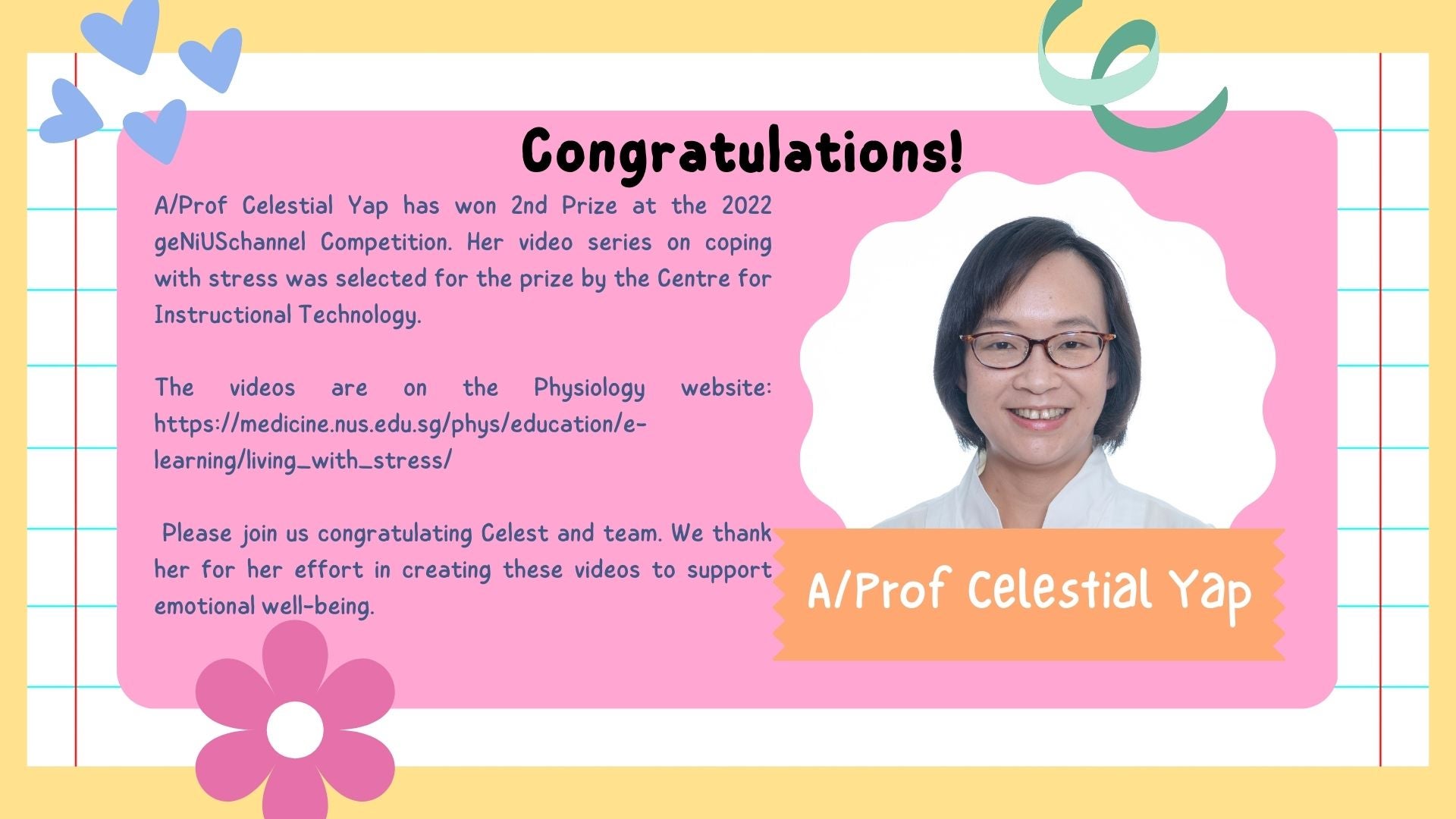 Congratulations to A/Prof Celestial Yap and team for achieving the 2022 geNiUSchannel Competition!