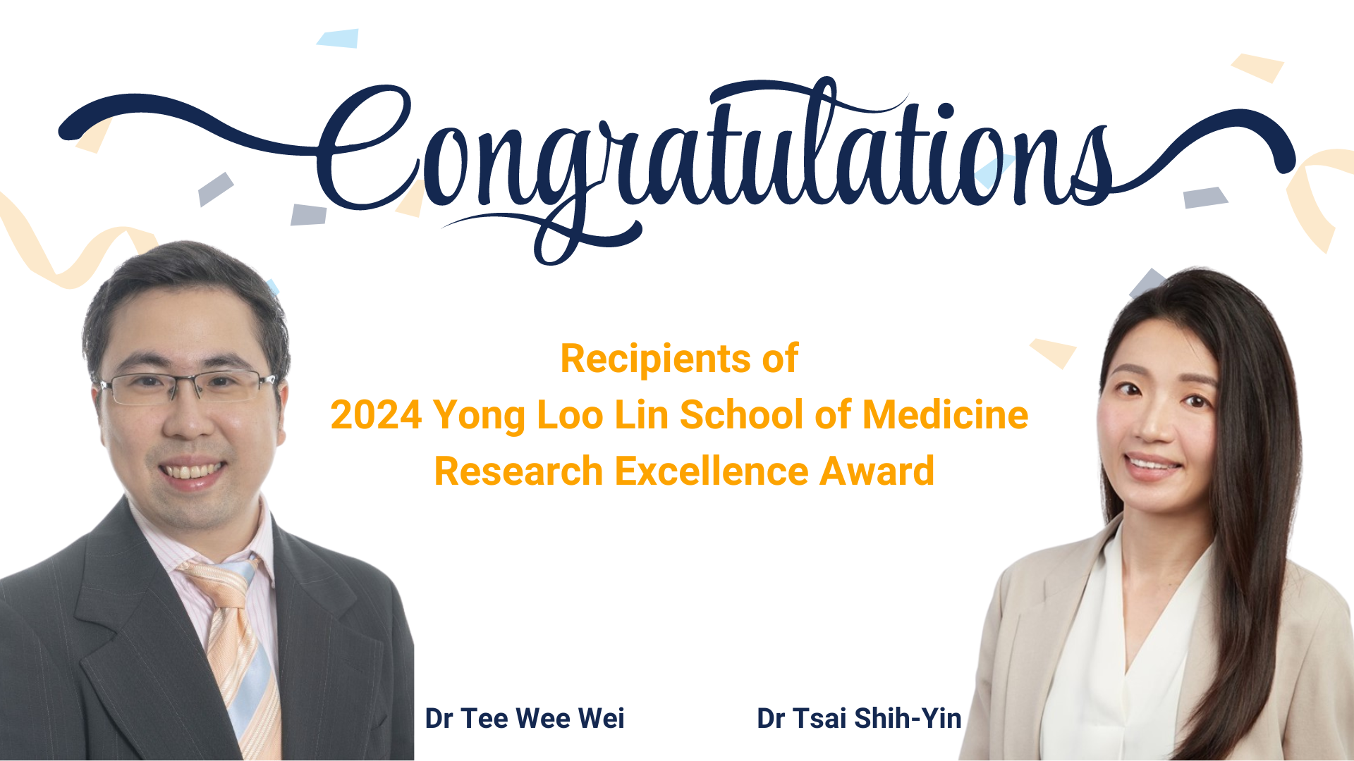 Dr Tsai Shih-Yin and Dr Tee Wee Wei win the 2024 Yong Loo Lin School of Medicine Research Excellence Award