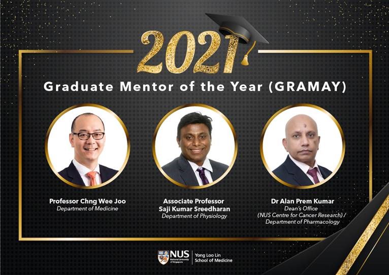 Yong Loo Lin School of Medicine Graduate Mentor of the Year (GRAMAY) Award 2021