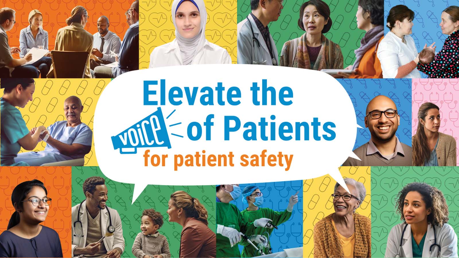 Poster art reads: Elevate the voice of patients for patient safety.